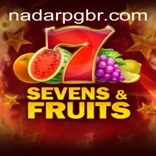 Explore the Thrilling World of SevensFruits on NadarPG.com