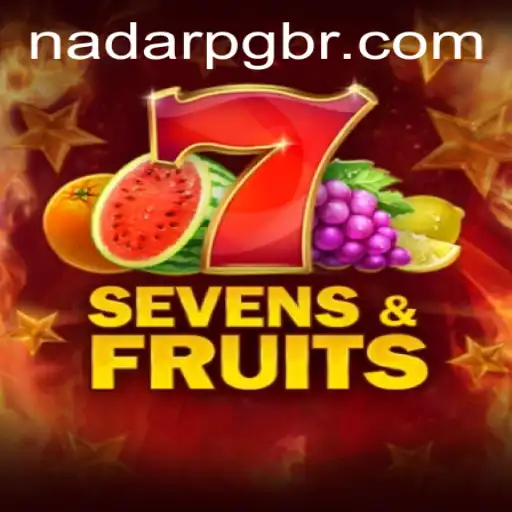 Explore the Thrilling World of SevensFruits on NadarPG.com